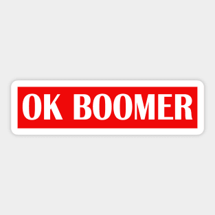 Ok Boomer Slogan Trending Sticker